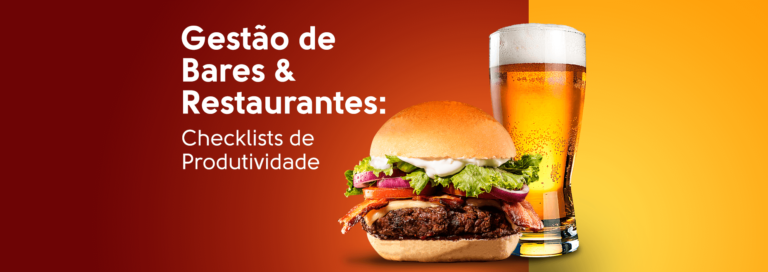 Read more about the article Gestão de Bares e Restaurantes: Checklists de Produtividade