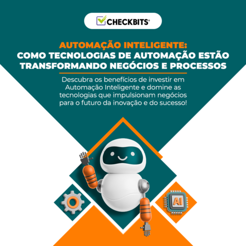banner de divulgação E-book Automação Inteligente - Como tecnologias de automação estão transformando negócios e processos