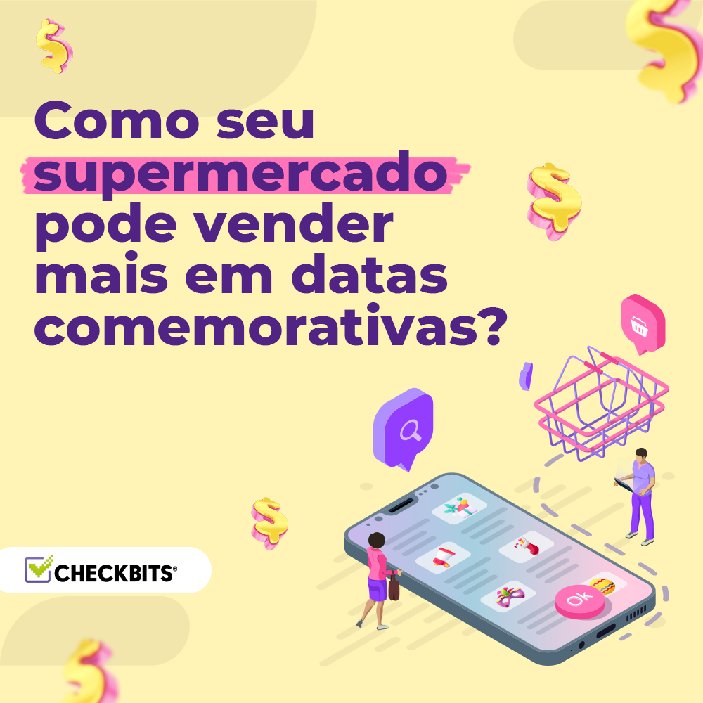 Leia mais sobre o artigo Como seu supermercado pode vender mais em datas comemorativas
