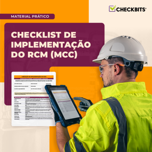 Imagem de divulgação do checklist de implementação do RCM com um profissional de menutenção realizando o checklist